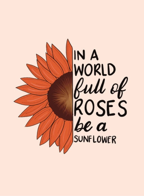 Be a Sunflower Card