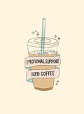 Emotional Support Iced Coffee Card